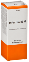 INFECTHOL E M Tropfen