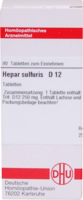 HEPAR SULFURIS D 12 Tabletten